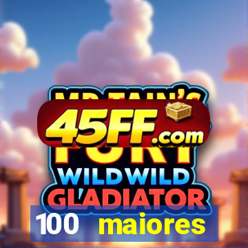 100 maiores empresas da bahia